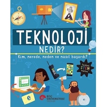 Teknoloji Nedir Kim, Nerede, Neden Ve Nasıl Başardı