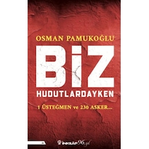Biz Hudutlardayken - Ezjı-651255