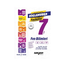 Ankara Yayınevi 7. Sınıf Güçlendiren Fen Bilimleri Fasiküller