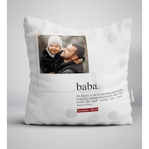 Kişiye Özel Fotoğraflı Baba Anlamı Yastık
