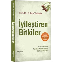 İyileştiren Bitkiler - Erdem Yeşilada - Hayykitap
