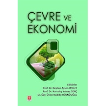 Çevre Ve Ekonomi / Doç. Dr. Kurtuluş Yılmaz Genç