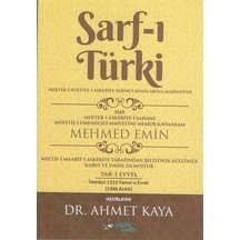 Sarf-ı Türki - Mekteb-i Rüştiye-i Askeriye Birinci Sınıflarına Mahsustur - Mehmed Emin - Kültür Ajans Tanıtım ve Organizasyo
