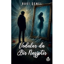 Vedalar Da Bir Nasiptir / Baki Şenel