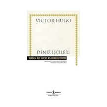 Deniz İşçileri-Hasan Ali Yücel Klasikler - Victor Hugo - İş Bankası Kültür Yayınları