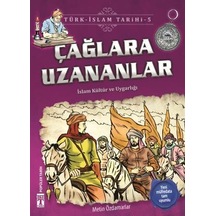 Çağlara Uzananlar - Türk İslam Tarihi  5