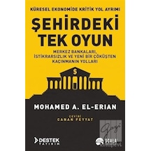 Şehirdeki Tek Oyun - Mohamed A. El-Erian