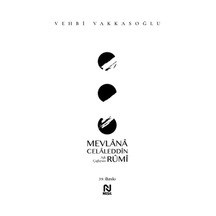 Mevlânâ Celâleddîn Rûmî - Aşk Çağlayanı - Ezjı-654520