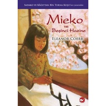 Mieko Ve Beşinci Hazine Beyaz Balina Yayınları