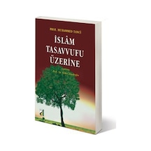 İslam Tasavvufu Üzerine - Muhammed Tanci - Damla Yayınevi