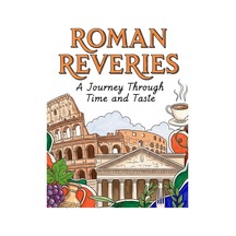 Bezos Roman Reveries: A Journey Through Time And Taste - İngilizce E-kitap Dijital Teslimat 22