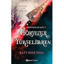 Gölgeler Yükselirken / Katy Rose Pool