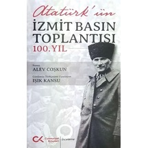 Atatürk'ün İzmit Basın Toplantısı 100.Yıl- Cumhuriyet Kitapları