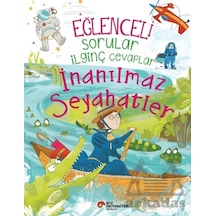 Eğlenceli Sorular İlginç Cevaplar - İnanılmaz Seyahatler
