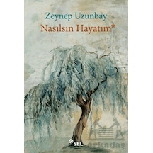 Nasılsın Hayatım Sel Yayıncılık