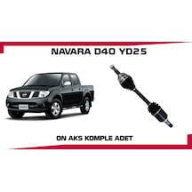 Navara Aks Komple On D40 Yd25 Sag Sol Adet
