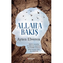 Allah'a Bakış - Ayten Elveren - Okumuşlar Yayıncılık