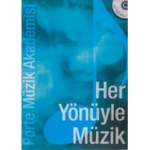 Her Yönüyle Müzik-Porte Müzik Akademisi- Portemem Yayınları