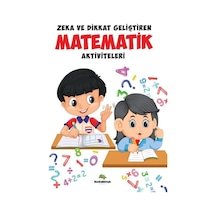 Zeka ve Dikkat Geliştiren Matematik Aktiviteleri- Bookalemun Yayınları