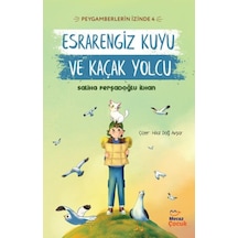 Peygamberlerin İzinde 4 - Esrarengiz Kuyu Ve Kaçak Yolcu - Yqbx-828921