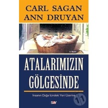 Atalarımızın Gölgesinde - Carl Sagan -  Ann Druyan - Say Yayınları