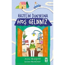 Hazel'in Dünyasına Hoş Geldiniz / Anna Branford