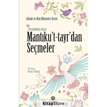 Mantıku't-tayr'dan Seçmeler- Hasbahçe