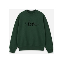 Herkesemoda Love Yazı Baskı Detaylı Şardonlu 2 İplik Bisiklet Yaka Sweatshirt Yeşil