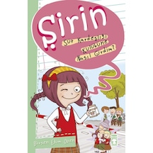 Şirin - Süt Kardeşliği Kulübüne Nasıl Girdim? - Birsen Ekim Özen - Timaş Çocuk