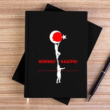 Atatürk Birinci Vazifemiz Siyah Çizgisiz Kanvas Defter