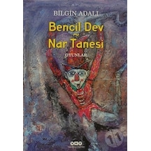 Bencil Dev - Nar Tanesi - Bilgin Adalı - Yapı Kredi Yayınları