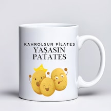 Kahrolsun Pilates Yaşasın Patates Komik Tasarım Kupa Model 229 Eğlenceli Baskılı Seramik Kahve Kupası Çok Renkli