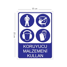 Metal Koruyucu Malzemeni Kullan 15x20 Cm Uyarı İş Güvenliği Levhası