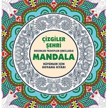 Çizgiler Şehri - Mandala Büyükler İçin Boyama
