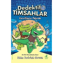 Dedektif Timsahlar 1 : Kırıntıların Peşinde / John Patrick Green