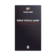 İkinci Yüzyıla Çağrı: Yeni Düşünceler Ve Yaklaşımlar