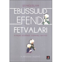Ebussuud Efendi Fetvaları M. Ertuğrul Düzdağ
