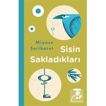 Sisin Sakladıkları (Ciltli) / Miyase Sertbarut