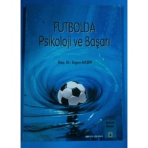Futbolda Psikoloji ve Başarı Ergun Başer