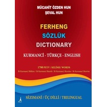 Ferheng Sözlük Dictionary: Kurmanci - Türkçe - English - Şeval Hun - Alter Yayınları