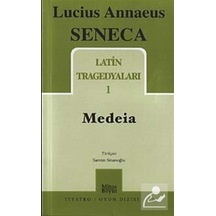 Latin Tragedyaları-1 Medeia - Lucius Annaeus Seneca - Mitos Boyut Yayınları