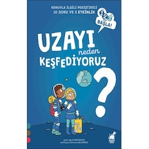 Uzayı Neden Keşfediyoruz? - 1 2 3 Başla Serisi