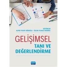 Gelişimsel Tanı Ve Değerlendirme / Kolektif