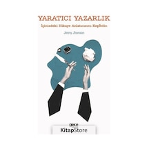 Yaratıcı Yazarlık - İçinizdeki Hikaye Anlatıcısını Keşfedin - Jenny Jhonson - Gece Kitaplığı