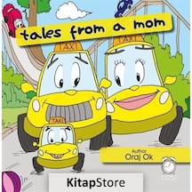 Tales From A Mom - Oraj Ok - Kitapsaati Yayınları