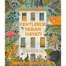 Kentlerde Yaban Hayatı / Ben Hoare