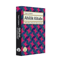Ahilik Kitabı / Yaşar Çalışkan