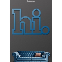 Hi Yazı Metal Duvar Tablosu - Metal Duvar Sanatı - Mavi - 50 X 75 Cm