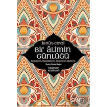 Bir Alimin Günlüğü - İbnü'l-Cevzi - Sufi Kitap