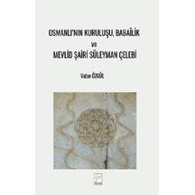 Osmanlı Nın Kuruluşu, Babailik Ve Mevlid Şairi Süleyman Çelebi